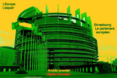 EUROPE,ARTICLE 1,STRASBOURG,LE PARLEMENT,